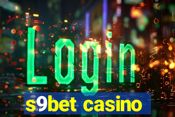 s9bet casino